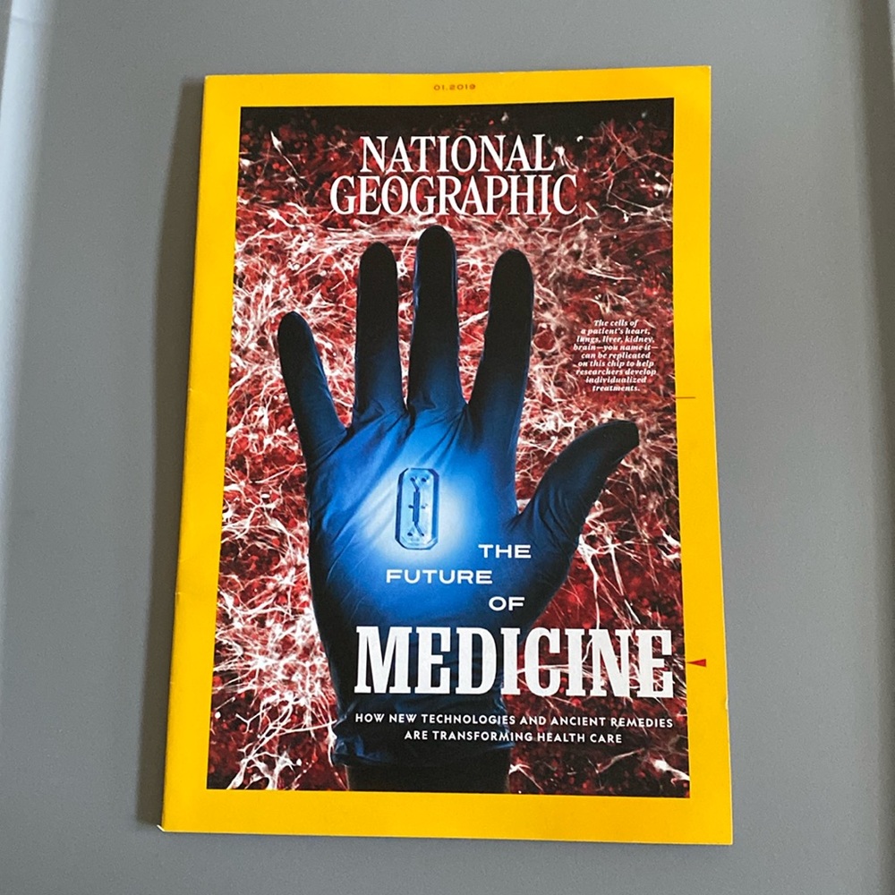 National Geographic, January 2019 the future of medicine